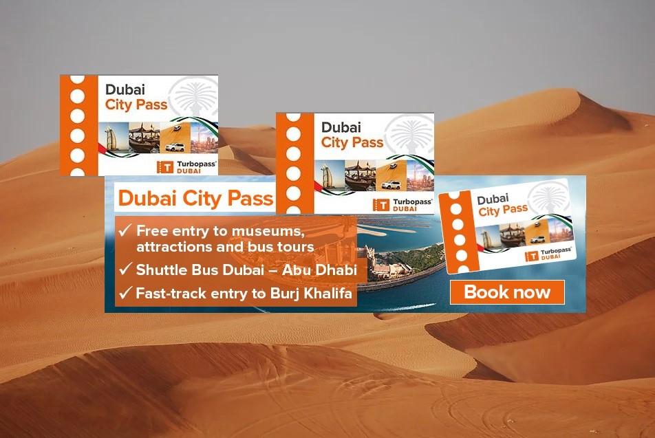 Dubaï Turbo City Pass