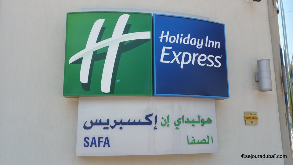 Holiday Inn express Dubaï Safa Park